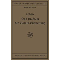 Das Problem der Valuta-Entwertung [Paperback]