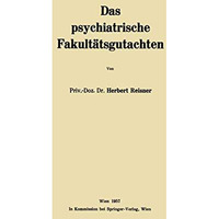 Das psychiatrische Fakult?tsgutachten [Paperback]