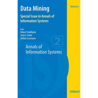 Data Mining: Special Issue in Annals of Information Systems [Paperback]