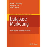 Database Marketing: Analyzing and Managing Customers [Paperback]