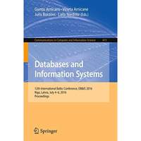 Databases and Information Systems: 12th International Baltic Conference, DB& [Paperback]