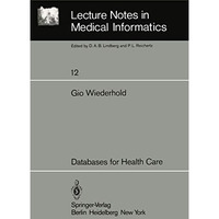 Databases for Health Care [Paperback]