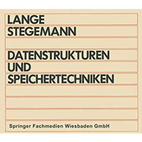 Datenstrukturen und Speichertechniken [Paperback]