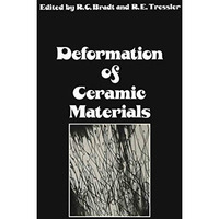 Deformation of Ceramic Materials [Paperback]