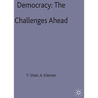 Democracy: The Challenges Ahead [Hardcover]