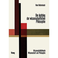 Der Aufstieg der Wissenschaftlichen Philosophie [Paperback]