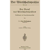 Der Beruf des Wirtschaftspr?fers: Ausbildungs- und Organisationsgrunds?tze [Paperback]