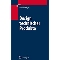 Design technischer Produkte, Produktprogramme und -systeme: Industrial Design En [Hardcover]