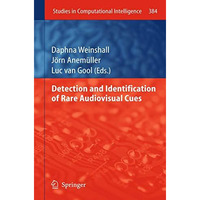 Detection and Identification of Rare Audio-visual Cues [Paperback]