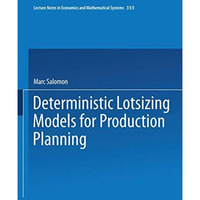 Deterministic Lotsizing Models for Production Planning [Paperback]