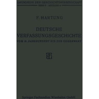 Deutsche Verfassungsgeschichte vom 15. Jahrhundert bis zur Gegenwart [Paperback]