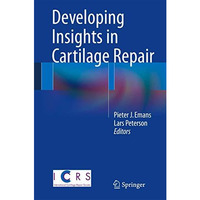 Developing Insights in Cartilage Repair [Hardcover]