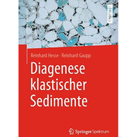 Diagenese klastischer Sedimente [Paperback]