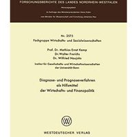 Diagnose- und Prognoseverfahren als Hilfsmittel der Wirtschafts- und Finanzpolit [Paperback]