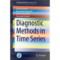 Diagnostic Methods in Time Series [Paperback]