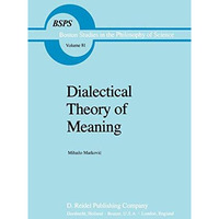 Dialectical Theory of Meaning [Hardcover]