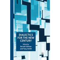 Dialectics for the New Century [Paperback]