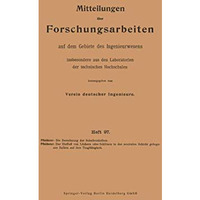 Die Berechnung der Scheibenkolben. Der Einflu? von L?chern oder Schlitzen in der [Paperback]