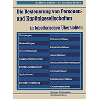 Die Besteuerung von Personen- und Kapitalgesellschaften: in tabellarischen ?bers [Paperback]