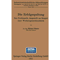 Die Erfolgsspaltung Ihre Problematik, dargestellt am Beispiel einer Werkzeugmasc [Paperback]