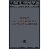 Die Fortschritte der Kinetischen Gastheorie [Paperback]