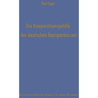 Die Kooperationspolitik der deutschen Bausparkassen [Paperback]