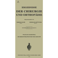 Die Kriegsverletzungen des Gesichts [Paperback]