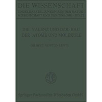 Die Valenz und der Bau der Atome und Molek?le [Paperback]