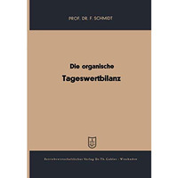 Die organische Tageswertbilanz [Paperback]