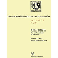 Die vier Wissenschaften der Pythagoreer. Hundert Jahre formale Logik: 247. Sitzu [Paperback]