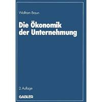 Die ?konomik der Unternehmung [Paperback]