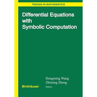 Differential Equations with Symbolic Computation [Hardcover]