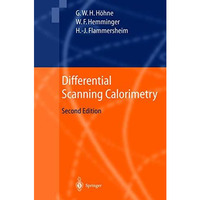 Differential Scanning Calorimetry [Hardcover]