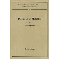 Diffusion in Metallen: Platzwechselreaktionen [Paperback]