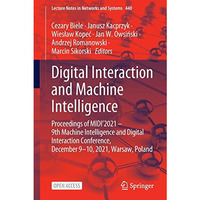 Digital Interaction and Machine Intelligence: Proceedings of MIDI2021  9th Mac [Paperback]