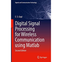 Digital Signal Processing for Wireless Communication using Matlab [Hardcover]