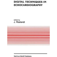 Digital Techniques in Echocardiography [Paperback]