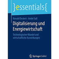 Digitalisierung und Energiewirtschaft: Technologischer Wandel und wirtschaftlich [Paperback]