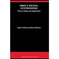 Direct Digital Synthesizers: Theory, Design and Applications [Hardcover]