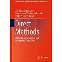 Direct Methods: Methodological Progress and Engineering Applications [Hardcover]