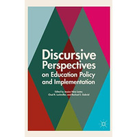 Discursive Perspectives on Education Policy and Implementation [Paperback]