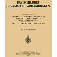 Dritter Band: Analysis ? Grundlagen der Mathematik ? Physik Verschiedenes: Nebst [Paperback]