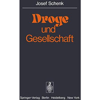 Droge und Gesellschaft [Paperback]