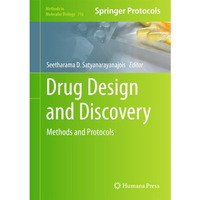 Drug Design and Discovery: Methods and Protocols [Hardcover]