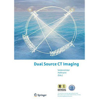 Dual Source CT Imaging [Paperback]