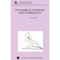 Dynamical Systems and Cosmology [Hardcover]