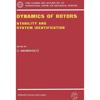 Dynamics of Rotors: Stability and System Identification [Paperback]