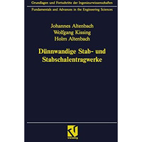 D?nnwandige Stab- und Stabschalentragwerke: Modellierung und Berechnung im konst [Paperback]