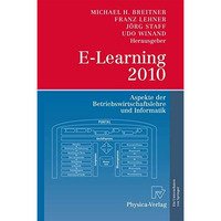 E-Learning 2010: Aspekte der Betriebswirtschaftslehre und Informatik [Hardcover]