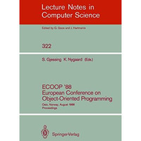 ECOOP '88 European Conference on Object-Oriented Programming: Oslo, Norway, Augu [Paperback]